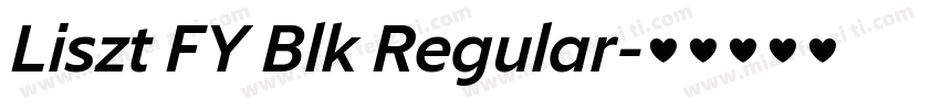 Liszt FY Blk Regular字体转换